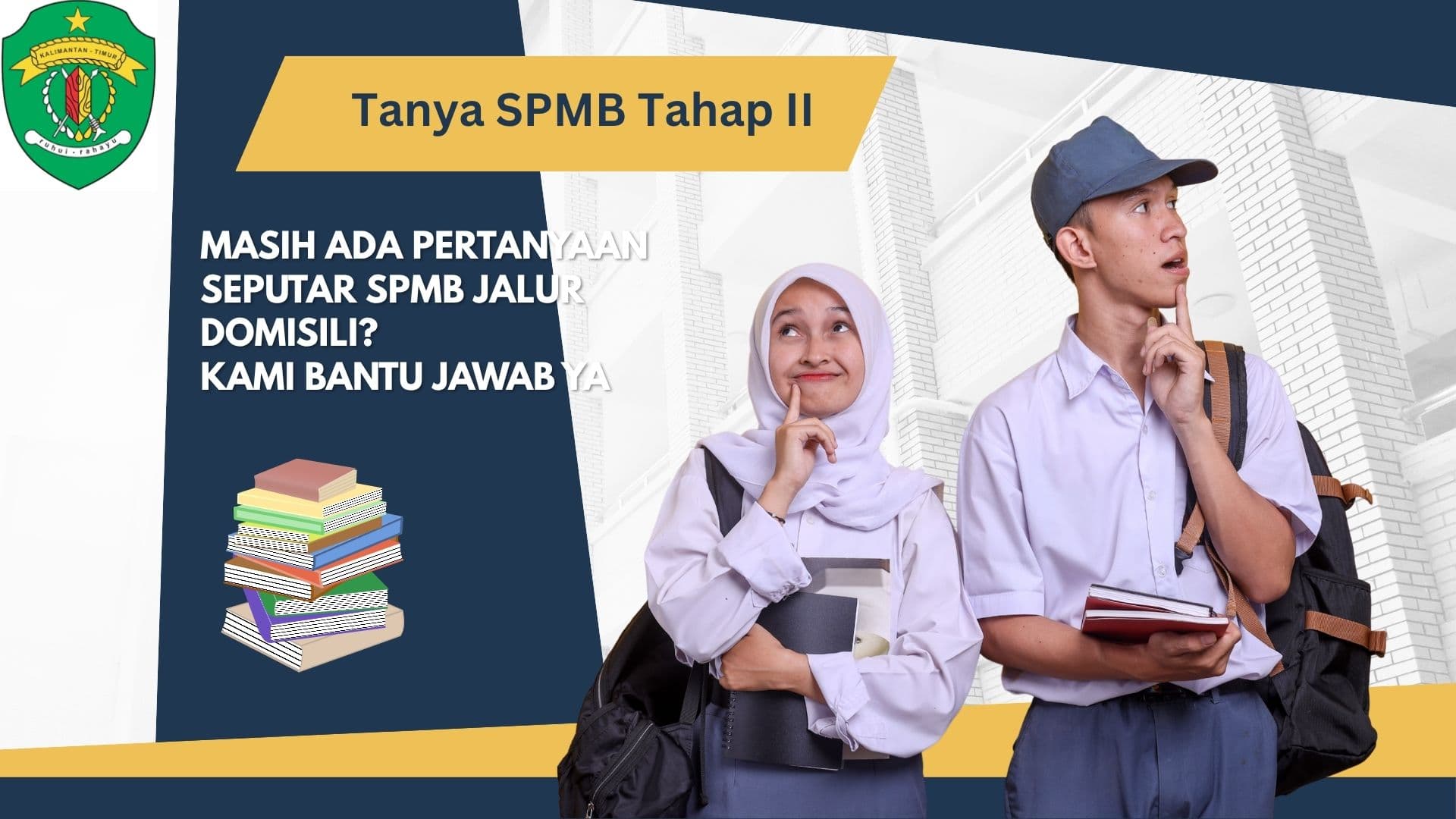 Masih ada pertanyaan seputar SPMB Tahap II, khususnya Jalur Domisili?